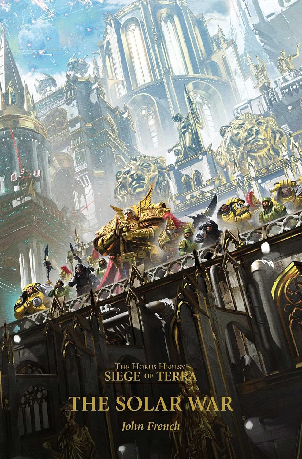 The Solar War: Volume 1 (Horus Heresy: Siege of Terra)