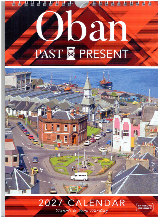 Oban Past & Present Calendar 2027